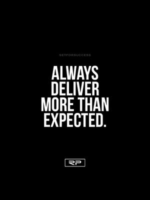 Deliver More Than Expected - 18x24 Poster
