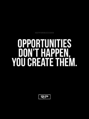 Create Opportunities - 18x24 Poster