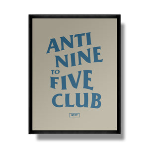 Anti Nine to Five Poster - Tan / Blue