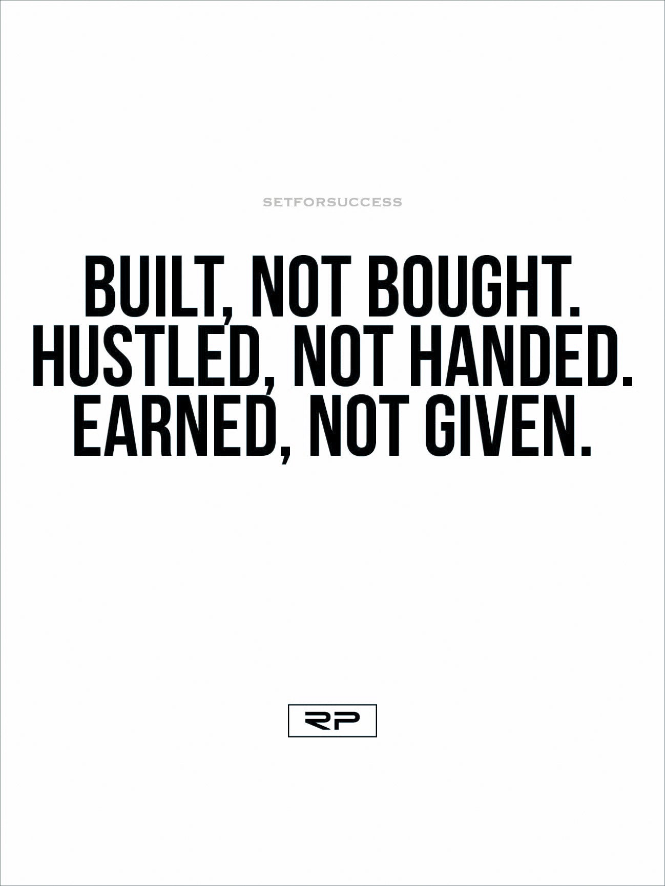 Earned Not Given Wallpaper