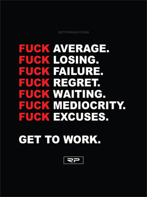 GET TO WORK - 18x24 Poster