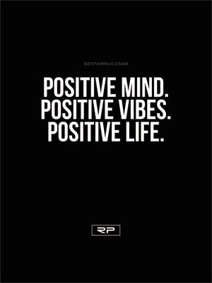 Positive Mind - 18x24 Poster