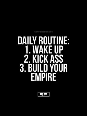 Daily Routine - 18x24 Poster