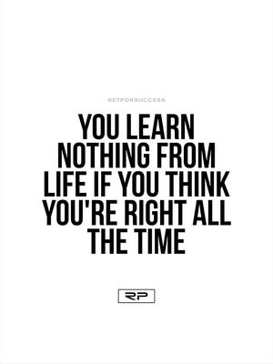 You Learn Nothing - 18x24 Poster