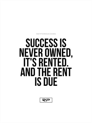 Success Rent - 18x24 Poster