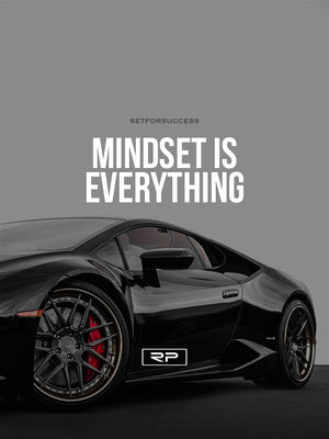 Mindset Is Everything V2 - 18x24 Poster