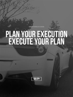 Plan your Execution V2 - 18x24 Poster