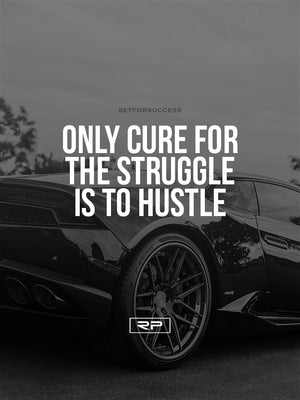 Only Cure For The Struggle V2 - 18x24 Poster
