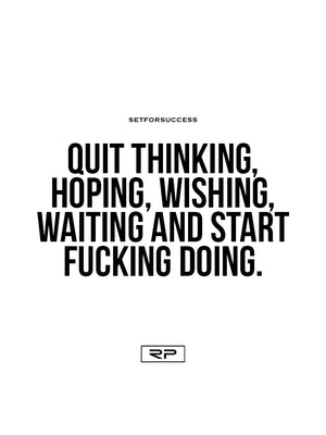Start Fucking Doing - 18x24 Poster