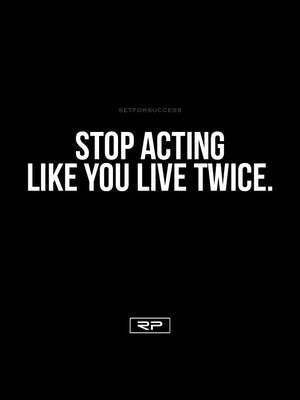 Stop Acting - 18x24 Poster