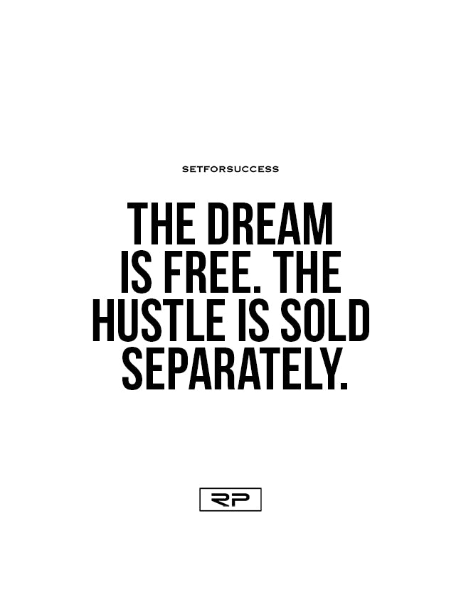 The Dream Is Free - 18x24 Poster