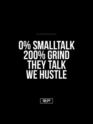 They Talk We Hustle - 18x24 Poster